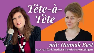 Tête-à-Tête mit Hannah Bast | Expertin für künstliche und natürliche Intelligenz