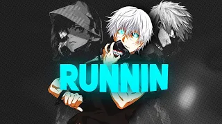 Runnin - Eric unit First Mep [Amv/Edit]