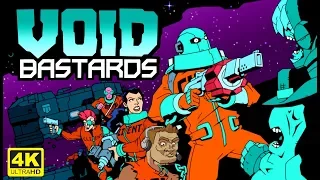 VOID BASTARDS FR 4K. Des batards a la chaine !