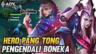 AoV : PANG TONG GAMEPLAY | DOLL CONTROL - ARENA OF VALOR/KOG