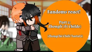 Fandoms React! | Part 2 - Zhongli | ZhongChi/ChiLi