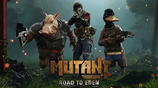 Утка и Хряк вышли на дело Mutant Year Zero: Road to Eden [PC 2018] - полное прохождение #1