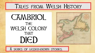 Cambriol: the Welsh Colony that died. The failed project of Sir William Vaughan. #WelshHistory