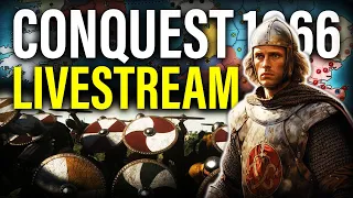 CONQUEST 1066 MOD - NORMAN INVASION OF ENGLAND! TOB Livestream Part #1