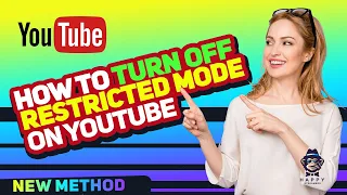 How to Turn Off Restricted Mode on Youtube  2024 [New Method]