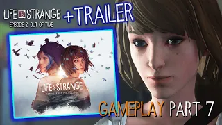 Life is Strange Episode 2: Out of Time Part 7 + LIFE IS STRANGE REMASTERED COLLECTION TRAILER