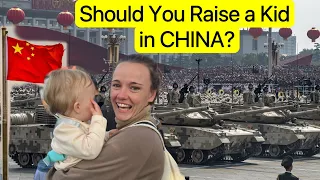 I Love China, BUT Would I Raise a Kid Here? || 我会在中国养一个孩子吗？