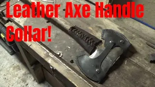 Making a Leather Axe Handle Collar