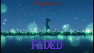 Alan Walker - Faded (Remix) [Nightcore]