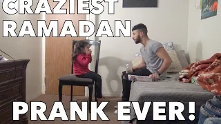 CRAZIEST RAMADAN PRANK EVER!!