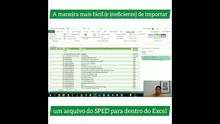 A maneira mais fácil (e ineficiente) de importar um arquivo do SPED para dentro do Excel