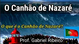 Canhão de Nazaré | COMO se FORMAM as ONDAS GIGANTES? Cannon of Nazare. How giant waves form?