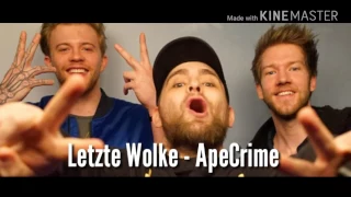 Letzte Wolke - ApeCrime