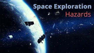 Space Documentary | Hazards of Space Exploration