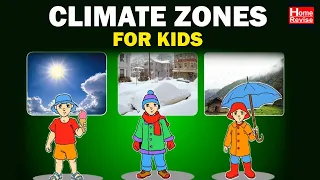 Climate Zones For Kids | Factor Affecting Weather | Class 3 – Science | CBSE Board| Home Revise