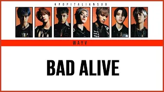 [SUB ENG / ITA / CHN / PINYIN] WAYV (威神V) - Bad Alive