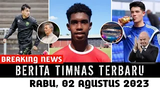 🔴 Berita Timnas Hari Ini, Rabu 02 Agustus 2023 Pagi - Berita Timnas Indonesia Terbaru