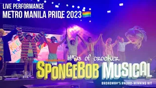 Bikini Bottom Day (Spongebob The Musical) performance @ Metro Manila Pride 2023 | Andy Crocker