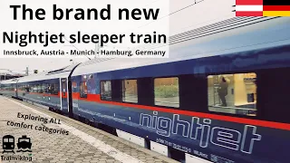 The brand new ÖBB Nightjet, the future night train? Innsbruck, Austria - Hamburg, Germany via Munich