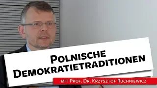 Polnische Demokratietraditionen - 08.05.18