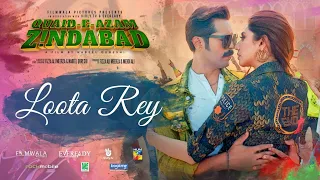 Loota Rey Song | Quaid e Azam Zindabad | Mahira Khan | Fahad Mustafa | Shani A | Asrar S | Aima Baig