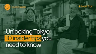 Unlocking Tokyo: 10 insider tips you need to know