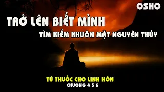 Osho - Trở nên biết mình - Tủ thuốc cho linh hồn - osho