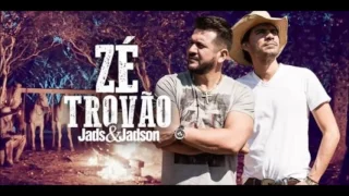 Jads & Jadson - Zé Trovão (Lyric)