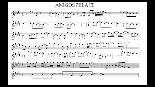 Amigos pela Fé (partitura sax alto)