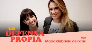 En Defensa Propia | Episodio 39 con Maria Gabriela de Faria | Erika de la Vega