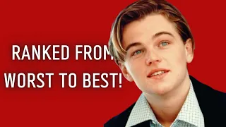 Every Leonardo Dicaprio Movie Ranked From Worst To Best!
