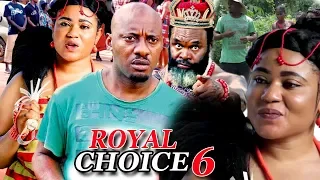 The Royal Choice Season 6 finale - 2018 Latest Nigerian Nollywood Movie Full HD