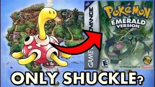 Can you beat Pokémon Emerald with only a Shuckle?