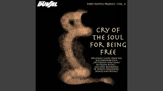 Cry Of The Soul For Being Free