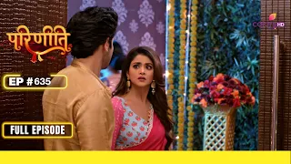 Parineetii | परिणीती | Episode 635 | 18 January 24