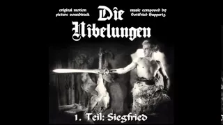 Die Nibelungen - Erster Teil (First Part): Siegfried | Soundtrack Suite (Gottfried Huppertz)