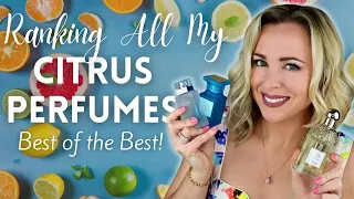 Ranking All My Citrus Fragrances | Top 10 Citrus Scents