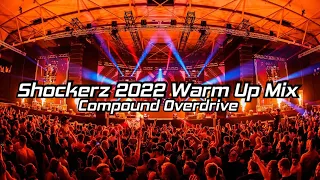 Shockerz 2022 Compound Overdrive Warm Up Mix | Radio Episode 12 by Re-Warz