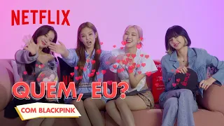 BLACKPINK responde o que realmente pensam umas da outras | Netflix Brasil