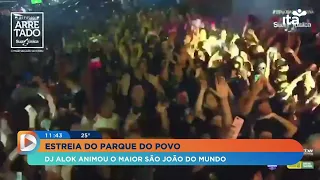 EM DIA   23 06 2022  São Parque do Povo lota em show inédito de Alok no Maior São João do Mundo