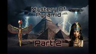 The Pyramid Power Plant | Biggest mystery of Pyramid | pyramid ka rahasya part-2 #science  #mystery