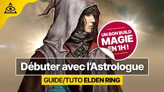 GUIDE-TUTO ELDEN RING † Un bon Build Magie pour débuter avec l'Astrologue † FR