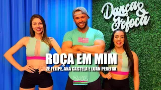 ROÇA EM MIM - Zé Felipe, Ana Castela e Lua Pereira | Coreografia Cia Z41.