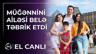 Müğənni ailəsini görüb, SEVİNCDƏN ŞOKA DÜŞDÜ/ El Canlı