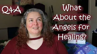 Q&A What About the Angels for Healing? [Medical Medium Healing]