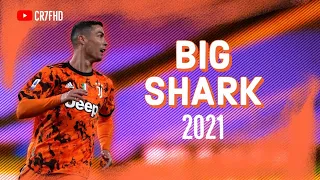 Cristiano Ronaldo - Big Shark - Russ Millions | HD | CR7 FHD