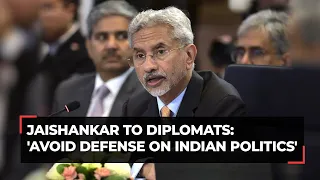 EAM Jaishankar's sharp message to diplomats: 'Avoid defense on Indian politics'