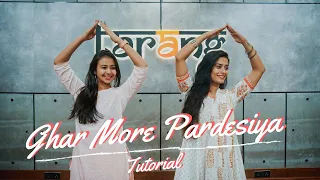 Ghar More Pardesiya | Dance Tutorial | Kalank | Team Naach Choreography