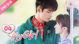 [ENG SUB] My Girl 04 (Zhao Yiqin, Li Jiaqi) Dating a handsome but "miserly" CEO