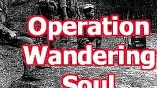 Vietnam: Operation Wandering Soul / Ghost Tape #10